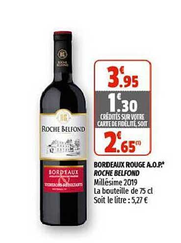 bordeaux rouge a.o.p. roche belfond