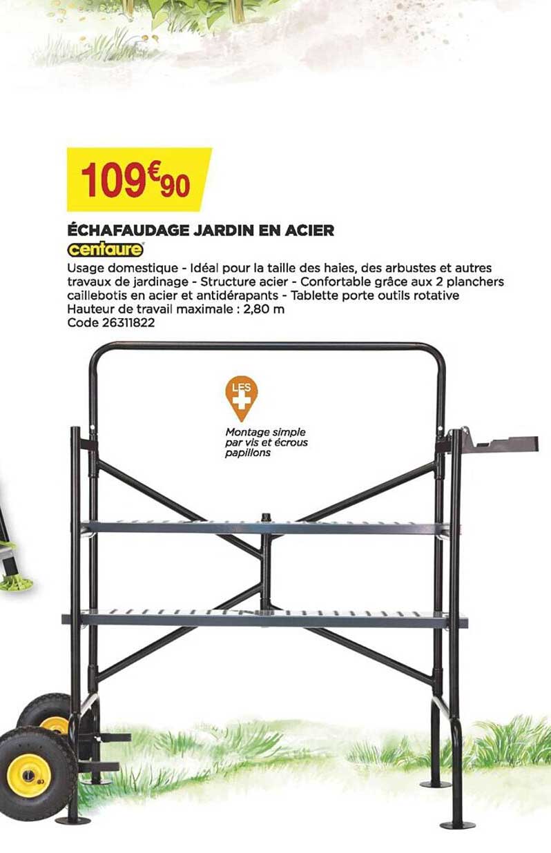 échafaudage Jardin En Acier Centaure