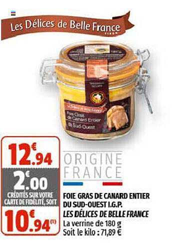 foie gras de canard entier du sud-ouest i.g.p. les délices de belle france