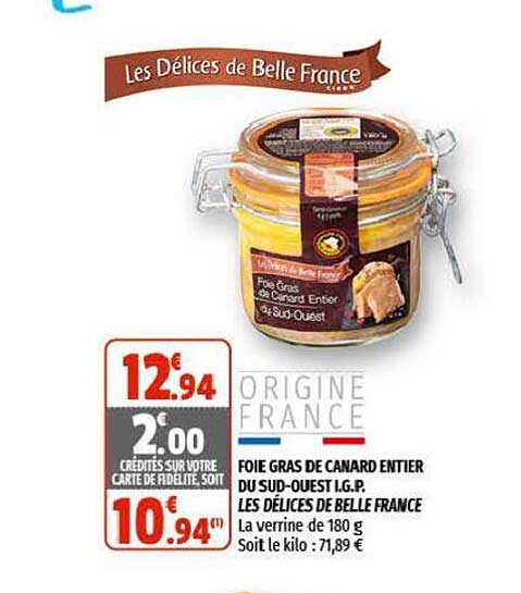 foie gras de canard entier du sud-ouest i.g.p. les délices de belle france