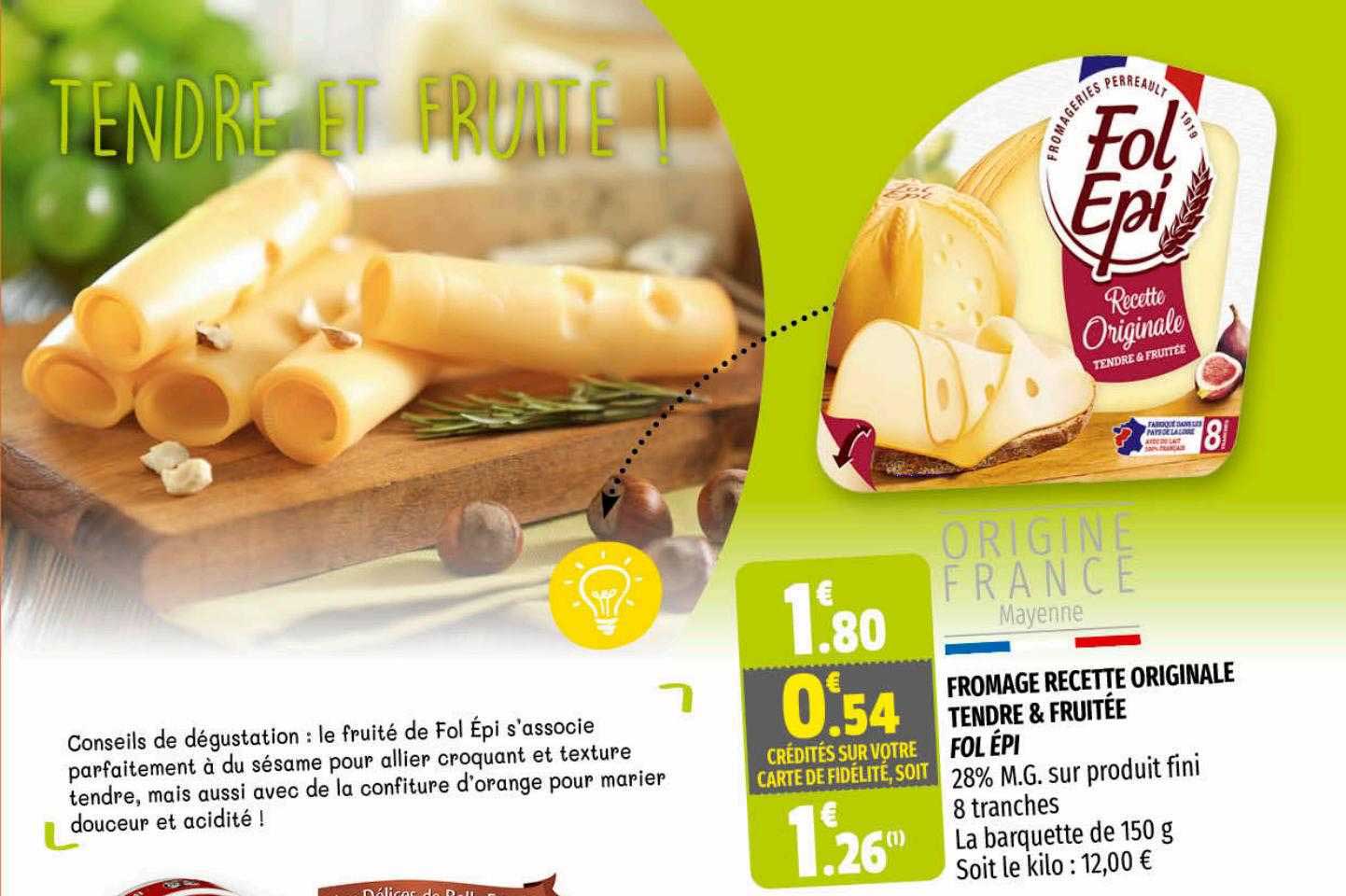 fromage recette originale tendre & fruitée fol épi