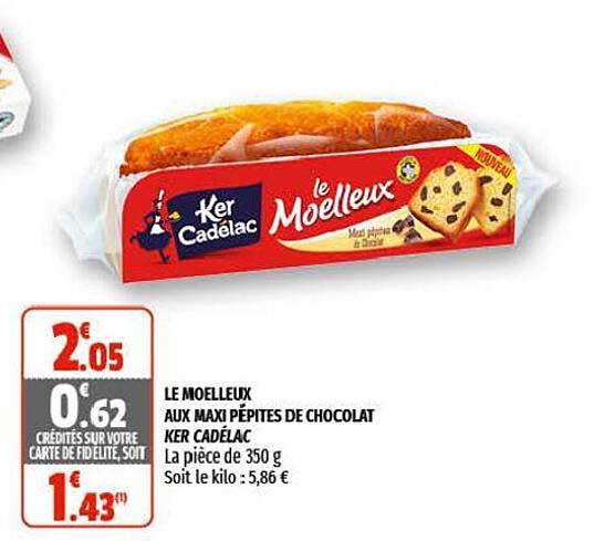 le moelleux aux maxi pépites de chocolat ker cadélac
