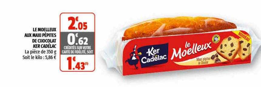 le moelleux aux maxi pépites de chocolat ker cadélac