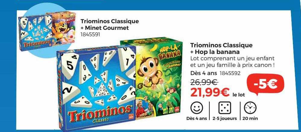 Triominos Classique + Minet Gourmet, Triominos Classique + Hop La Banana