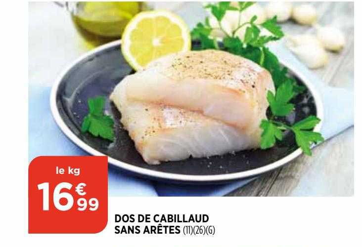 dos de cabillaud sans arêtes
