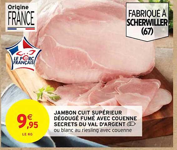 jambon cuit supérieur dégougé fumé avec couenne secrets du val d'argent