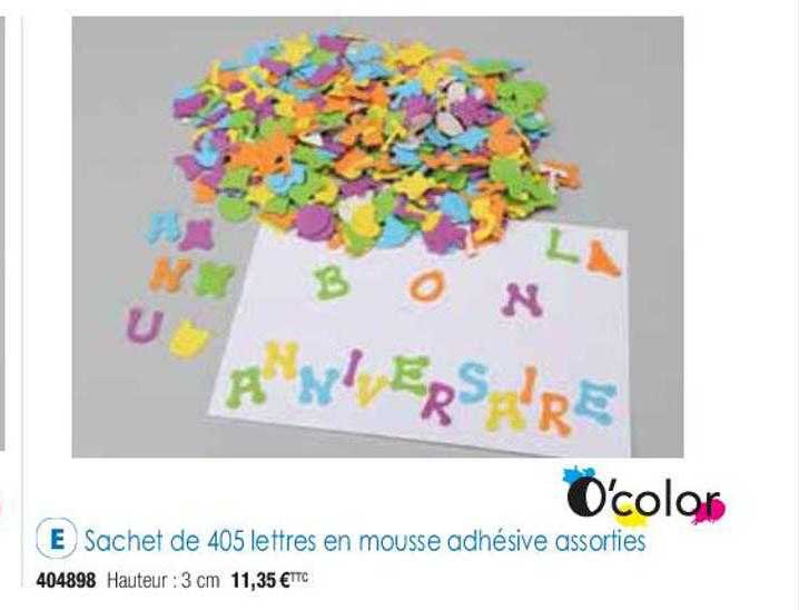 sachet de 405 lettres en mousse adhésive assorties o'color