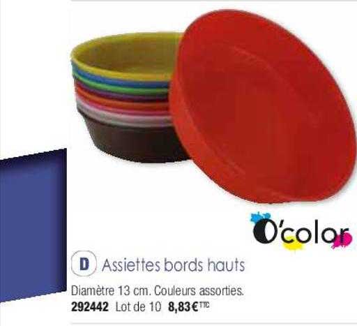assiettes bords hauts o'color