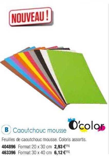 caoutchouc mousse o'color
