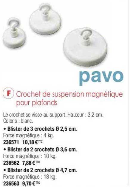 crocher de suspension magnétique pour plafonds pavo