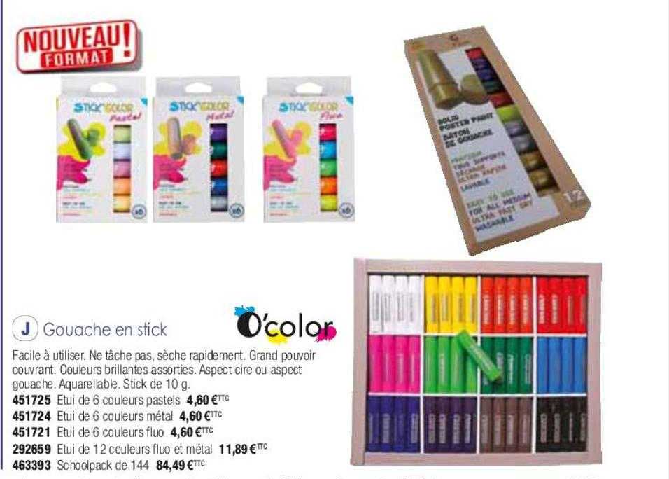 gouache en stick o'color