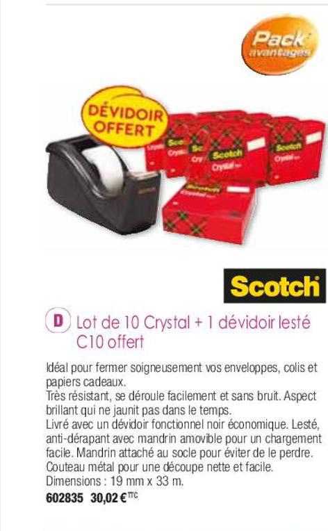 lot de 10 crystal + 1 dévidoir lesté c10 offert scotch