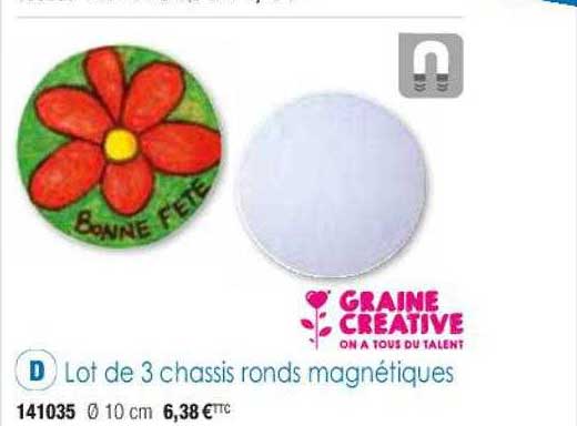 lot de 3 chassis ronds magnétiques graine créative