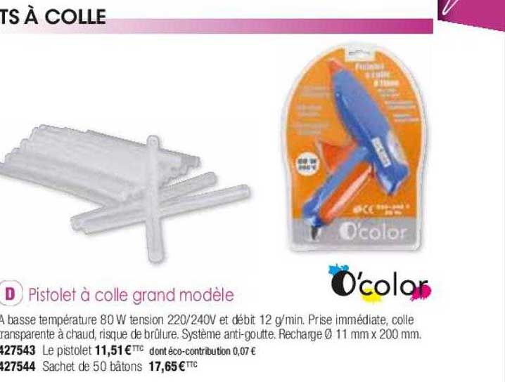 pistolet à colle grand modèle o'color