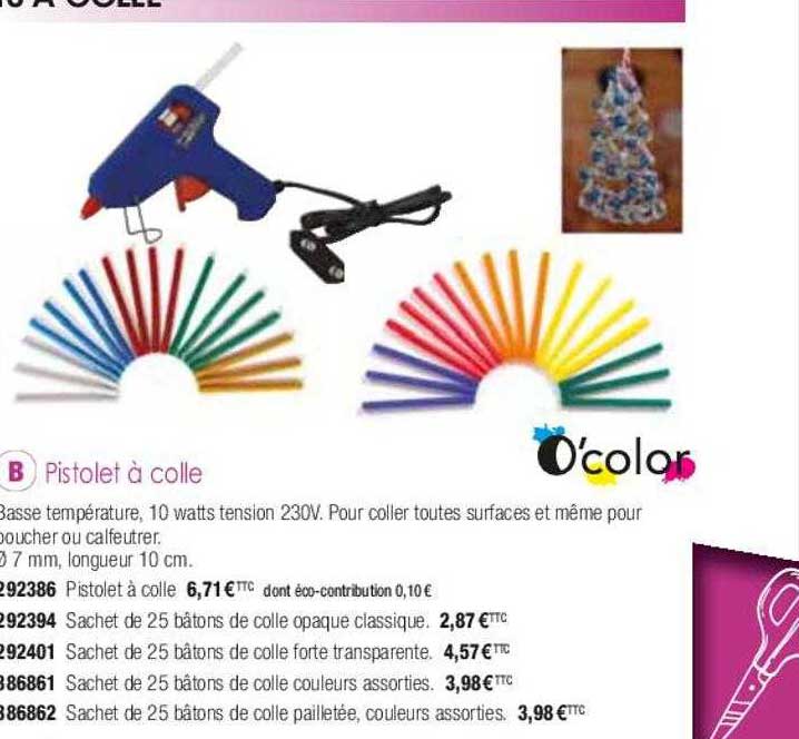 pistolet à colle o'color