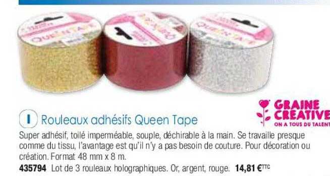 rouleaux adhésifs queen tape graine créative