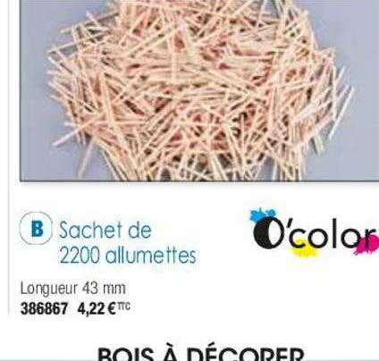 sachet de 2200 allumettes o'color