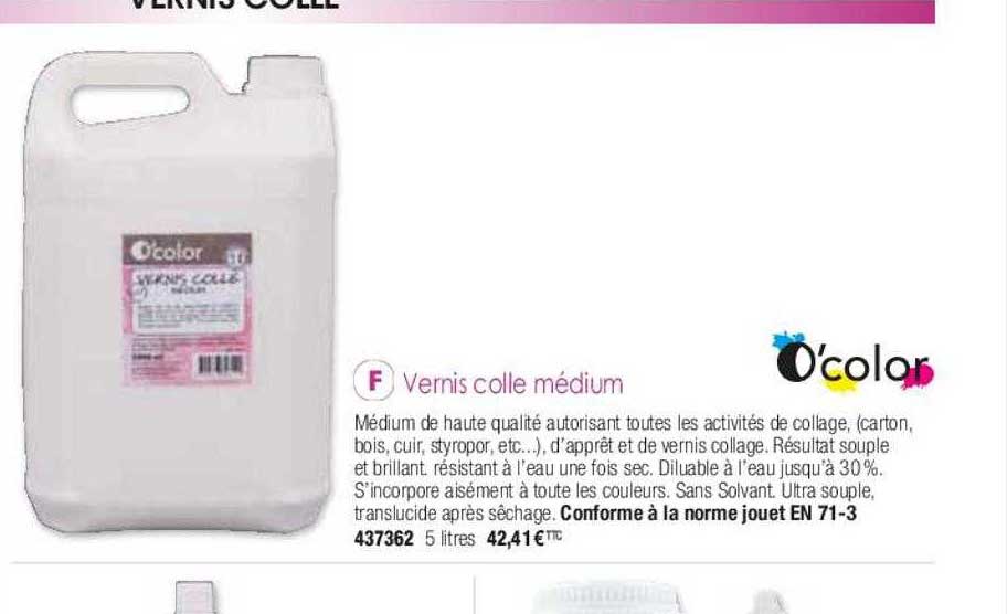 vernis colle médium o'color