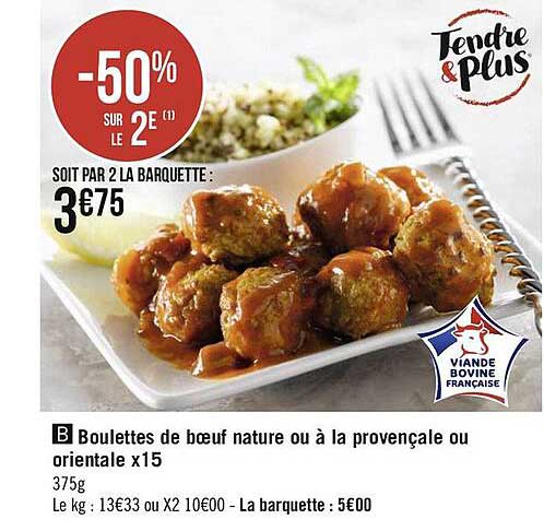 Boulettes De Bœuf Nature Ou à La Provençale Ou Orientale X15