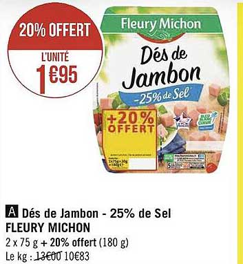 dés de jambon -25% de sel fleury michon