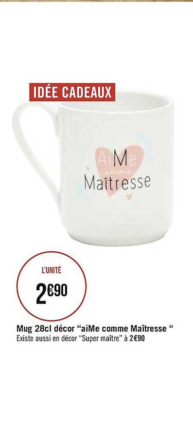 mug 28 cl décor "aime comme maîtresse"