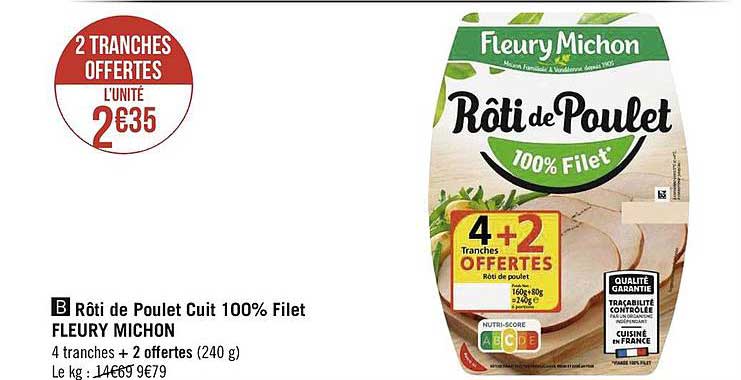 rôti de poulet cuit 100% filet fleury michon