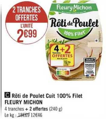 roti de poulet cuit 100% filet fleury michon