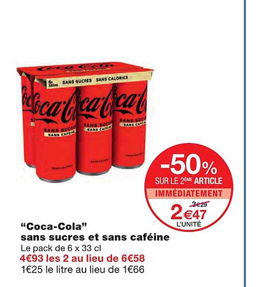 "coca-cola" sans sucres et sans caféine