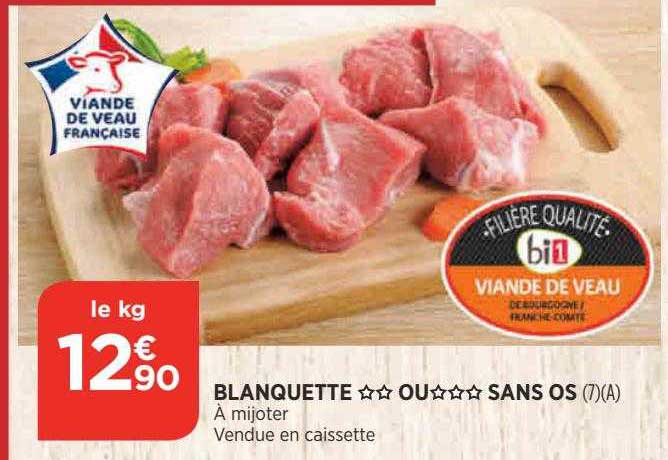 blanquette** ou ***sans os