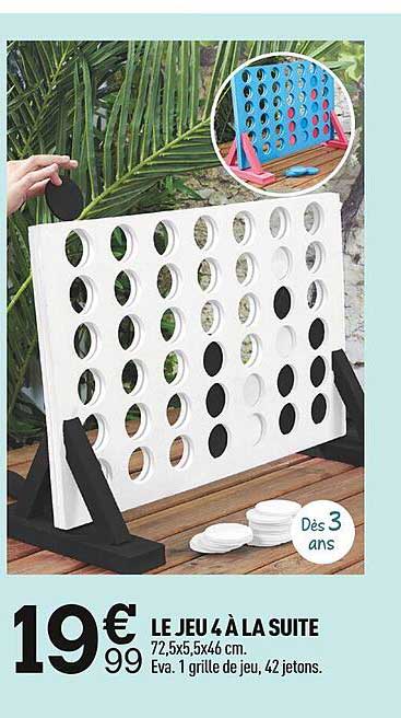 le jeu 4 à la suite