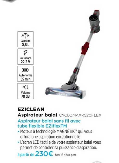 Aspirateur Balai Eziclean Cyclomaxr520flex