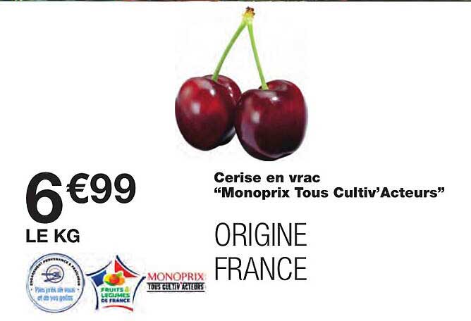 cerise en vrac "monoprix tous cultiv'acteurs"
