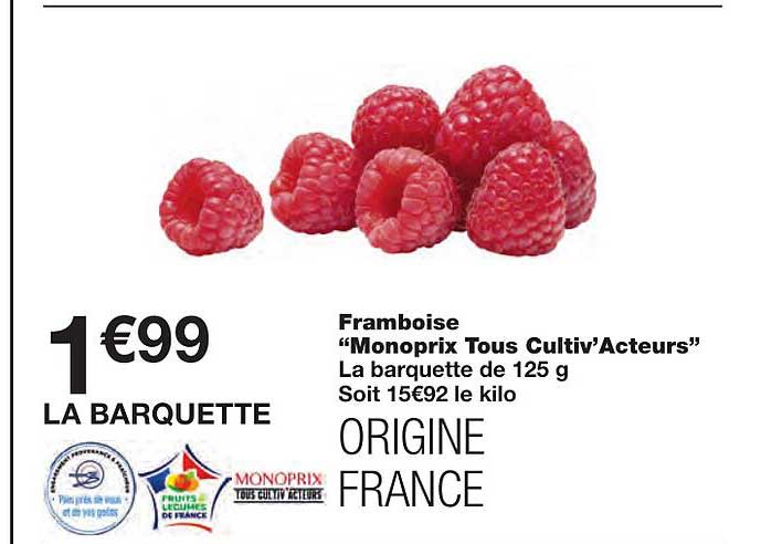 framboise "monoprix tous cultiv'acteurs"