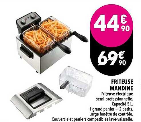 Friteuse Mandine