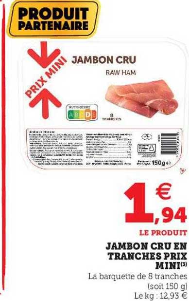 jambon cru en tranches prix mini