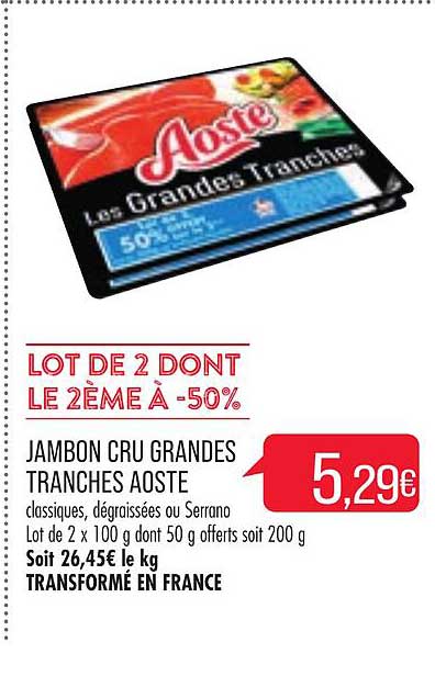 jambon cru grandes tranches aoste