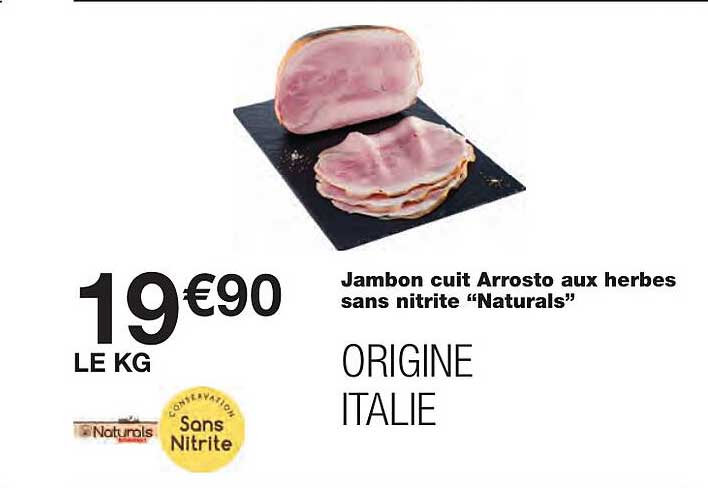 jambon cuit arrosto aux herbes sans nitrite "naturals"