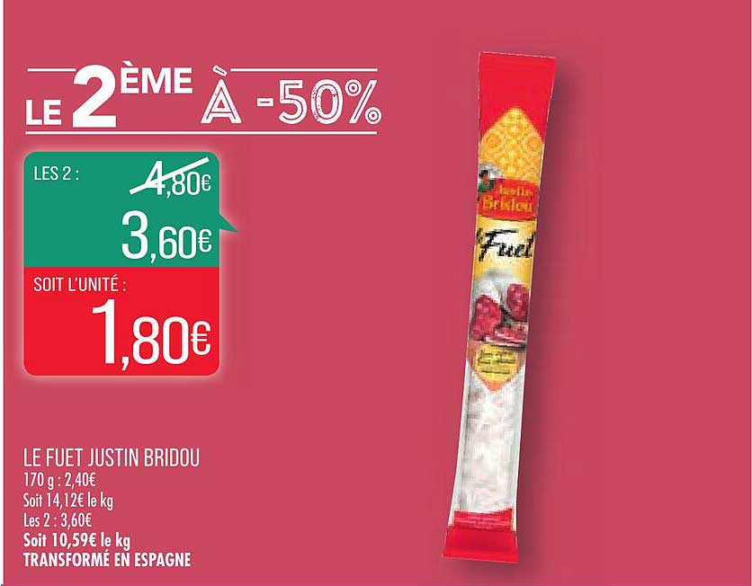 le fuet justin bridou