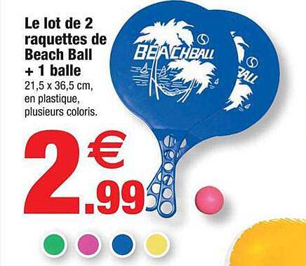 le lot de 2 raquettes de beach ball + 1 balle