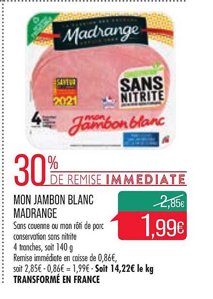 mon jambon blanc madrange