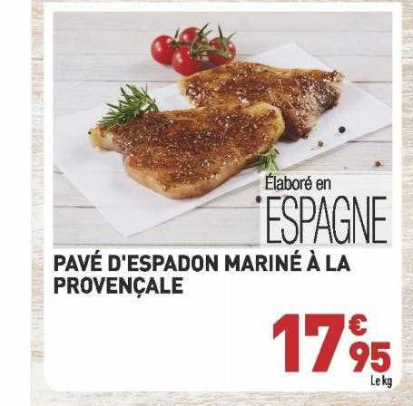 pavé d'espadon mariné à la provençale