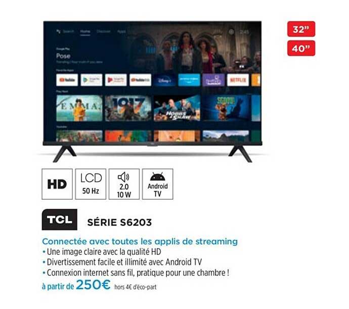 tcl séri s6203 connectée avec toutes les applis de streaming