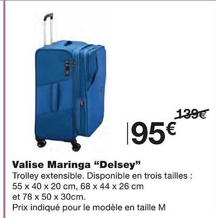 valise maringa "delsey"