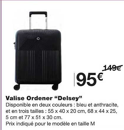 valise ordener "delsey"