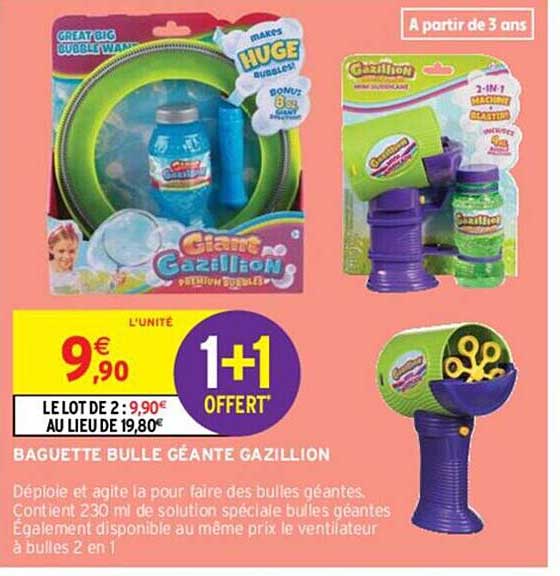 baguette bulle géante gazillion