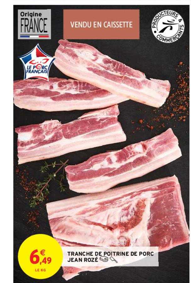 tranche de poitrine de porc jean rozé
