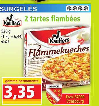 2 Tartes Flambées Kauffer's