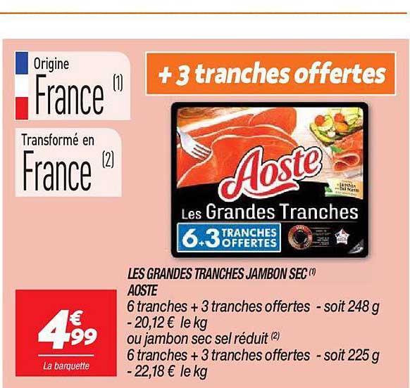 les grandes tranches jambon sec aoste