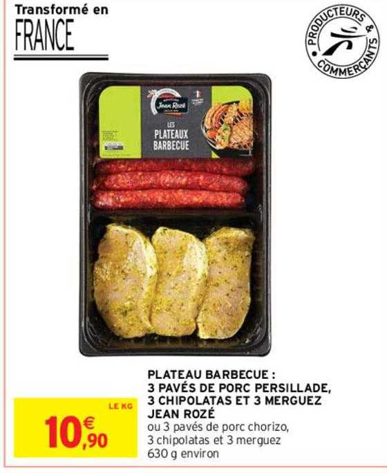 plateau barbecue: 3 pavés de porc persillade 3 chipolatas et 3 merguez jean rozé