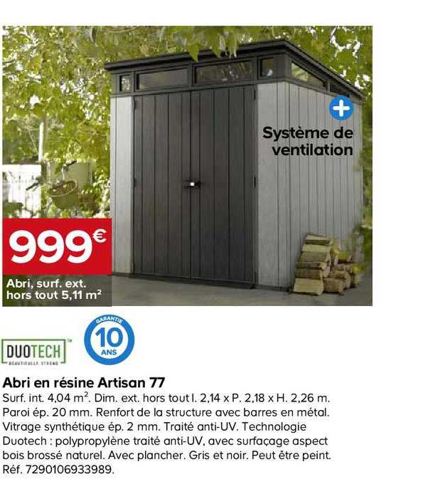 abri en résine artisan 77 duotech